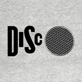 Disco // Party / 80s Music // Bk T-Shirt